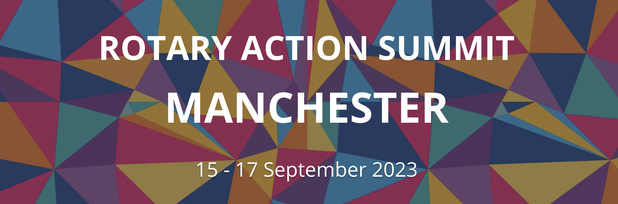 Rotary Action Summit Manchester